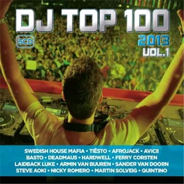 DJ Top 100 2013 Vol. 1 by Various Artists - album cover