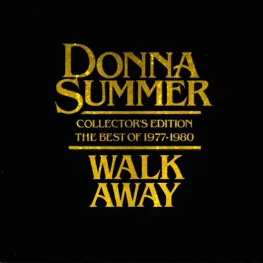 Walk Away: Collector’s Edition (The Best of 1977–1980)