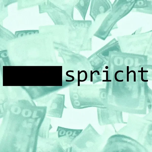 Geld spricht (Wacht auf Reupload)
