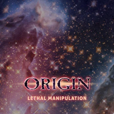 Lethal Manipulation (The Bonecrusher Chronicles) by Origin - album cover