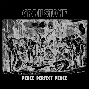 Peace Perfect Peace by Grailstone - album cover
