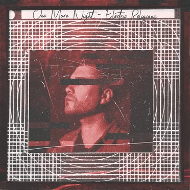 One More Night (Radio Edit) by Electric Religious - album cover