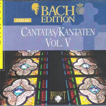 Bach Edition, Volume 11: Cantatas/Kantaten, Volume V