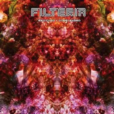 Remixed + Unreleased by Filteria - album cover