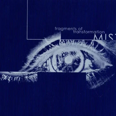 Fragments Of Transformation by Mist - album cover