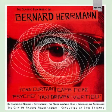 The Classic Film Music of Bernard Herrmann