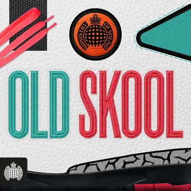 Ministry of Sound: Old Skool by Various Artists - album cover