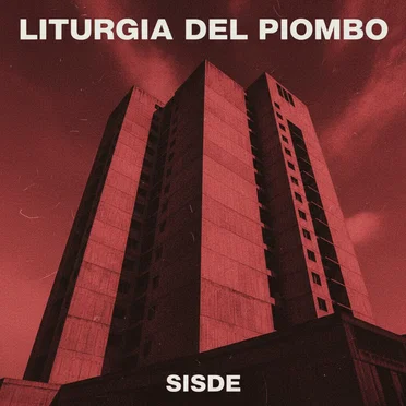 SISDE by Liturgia del Piombo - album cover