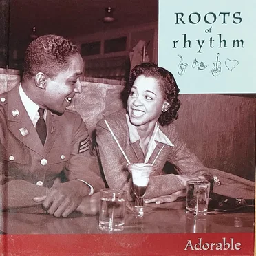 Roots of Rhythm: Adorable by Various Artists - album cover