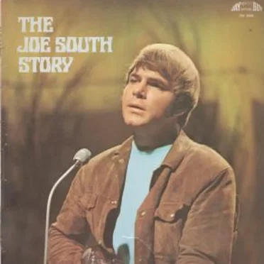The Joe South Story