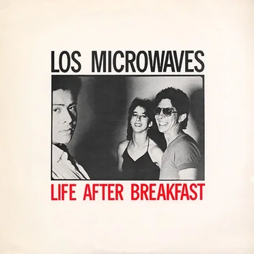 Life After Breakfast by Los Microwaves - album cover