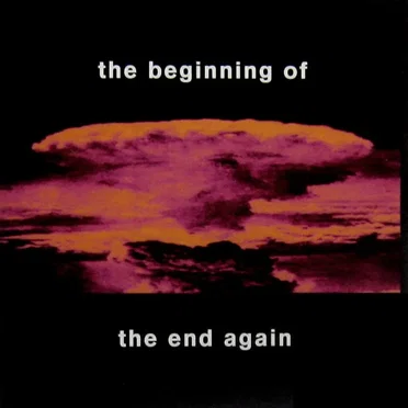 The Beginning of the End Again by Various Artists - album cover