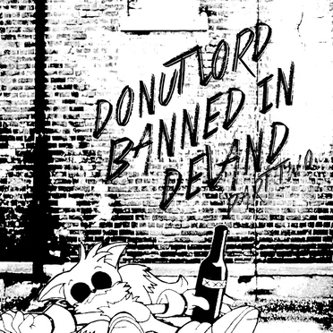Banned in Deland Part Two