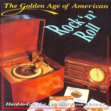 The Golden Age of American Rock ’n’ Roll by Various Artists - album cover