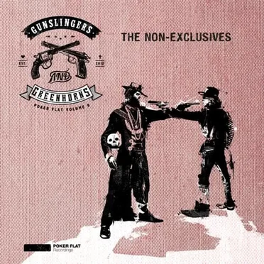 Gunslingers & Greenhorns - The Non-Exclusives by Various Artists - album cover
