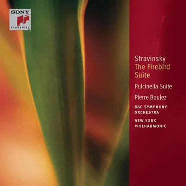 The Firebird Suite, Pulcinella Suite, Scherzo Fantastique, Suites Nos.1 & 2 for Small Orchestra ( Boulez/BBC/New York)