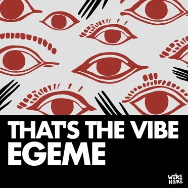 That's the Vibe by Egeme - album cover