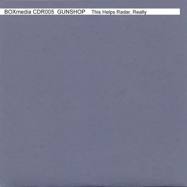 This Helps Radar, Really by Gunshop - album cover