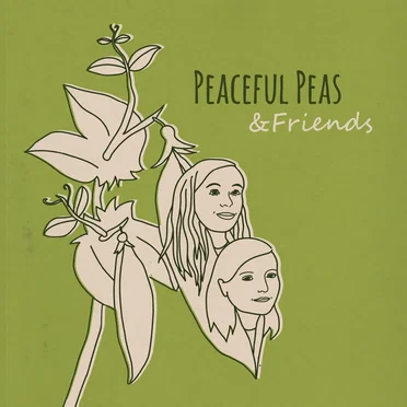 Peaceful Peas & Friends by Peaceful Peas - album cover