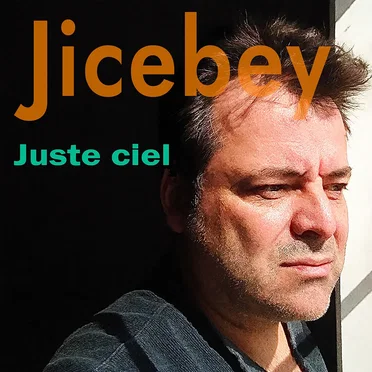Juste ciel by Jean Claude - album cover