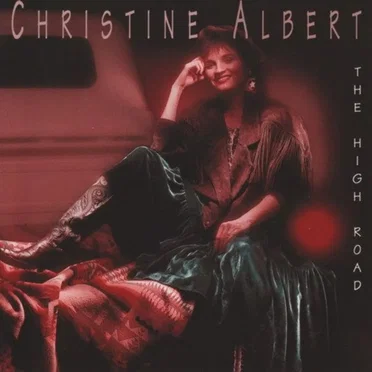 The High Road by Christine Albert - album cover