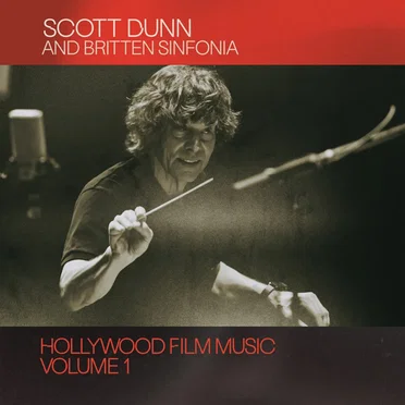 Scott Dunn: Hollywood Film Music, Vol. 1