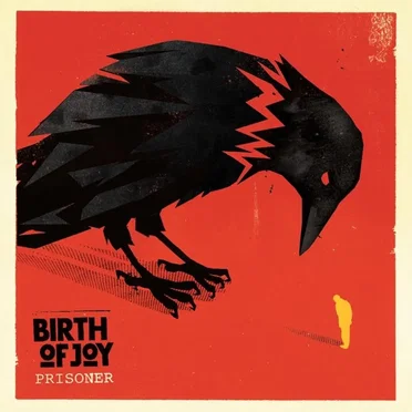 Prisoner by Birth of Joy - album cover