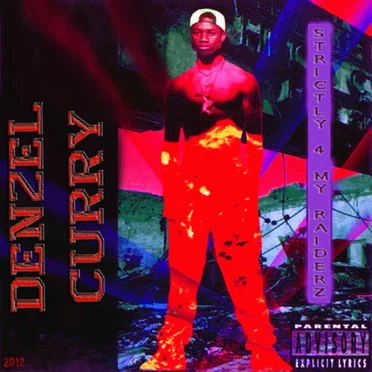 Strictly 4 My R.V.I.D.X.R.Z. (1993) by Denzel Curry - album cover