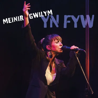 Yn Fyw by Meinir Gwilym - album cover