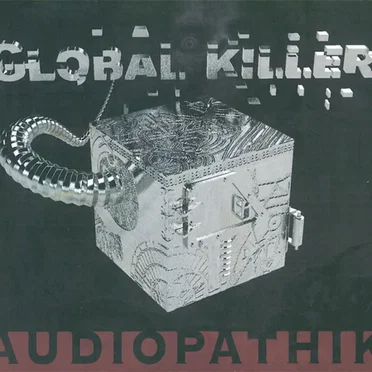 Global Killer by Audiopathik - album cover