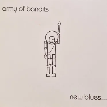 New Blues... by Army of Bandits - album cover