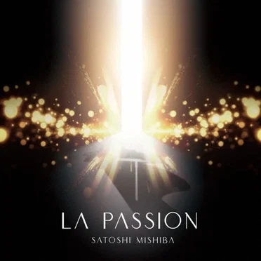 LA PASSION by 三柴理 - album cover