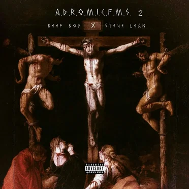 A.D.R.O.M.I.C.F.M.S. 2 by Yung Beef - album cover
