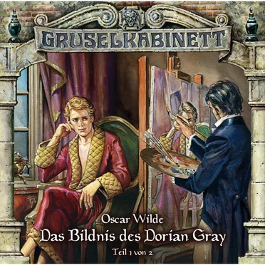 Das Bildnis des Dorian Gray (Teil 1 von 2) by Marc Gruppe - album cover