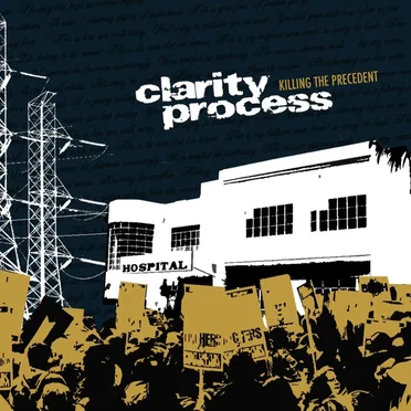 Killing the Precedent by Clarity Process - album cover