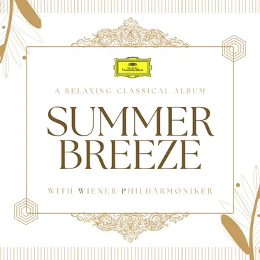 Summer Breeze - Relaxing Classical Music