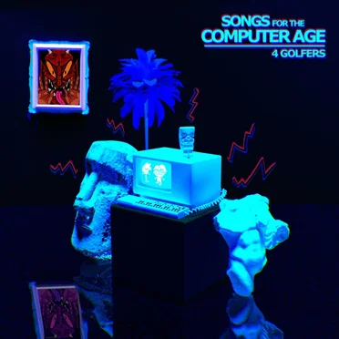 Songs for the Computer Age by 4 Golfers - album cover