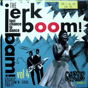 The Jerk Boom! Bam! Volume 4 by Various Artists - album cover