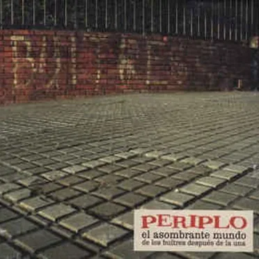Periplo - El asombroso mundo de Buitres depués de la una