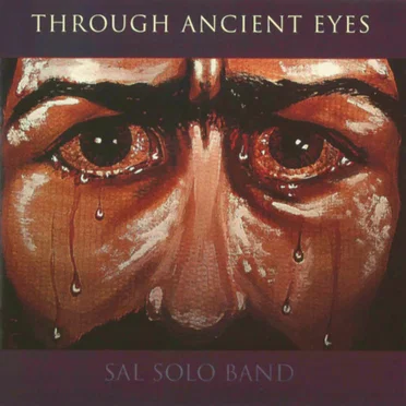 Through Ancient Eyes by Sal Solo Band - album cover