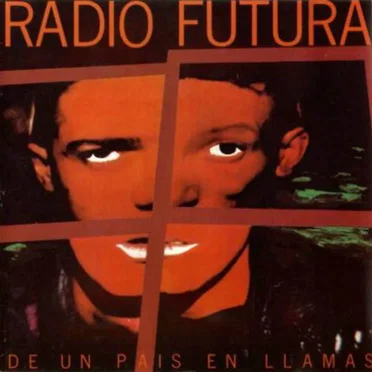 De un país en llamas by Radio Futura - album cover
