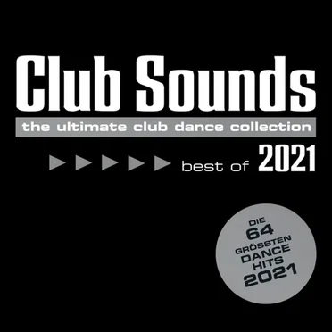 Club Sounds - Best of 2021 by Various Artists - album cover