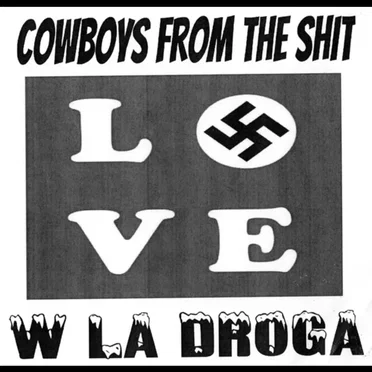 W La Droca by Cowboys From The Shit - album cover