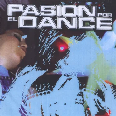 Pasión por el Dance by Various Artists - album cover