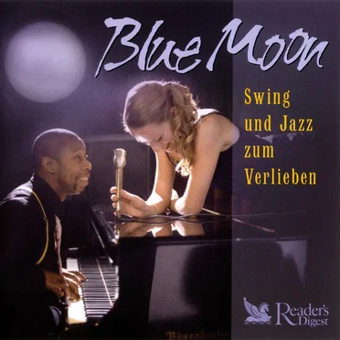 Blue Moon: Swing und Jazz zum Verlieben by Various Artists - album cover
