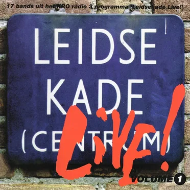 Leidsekade Live! Volume 1 by Various Artists - album cover
