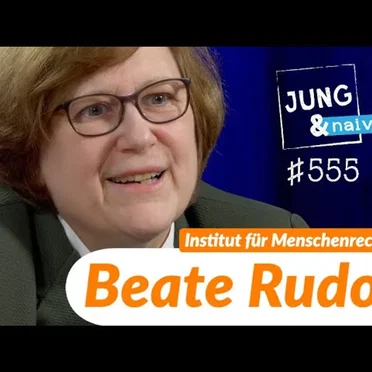 Jung & Naiv #555, „Beate Rudolf (Deutsches Institut für Menschenrechte)“ by Tilo Jung - album cover