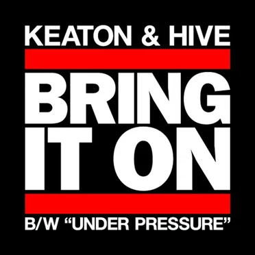 Bring It On / Under Pressure