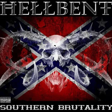 Southern Brutality by HellBent - album cover