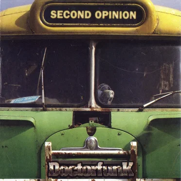 Second Opinion by DoctorFunk - album cover
